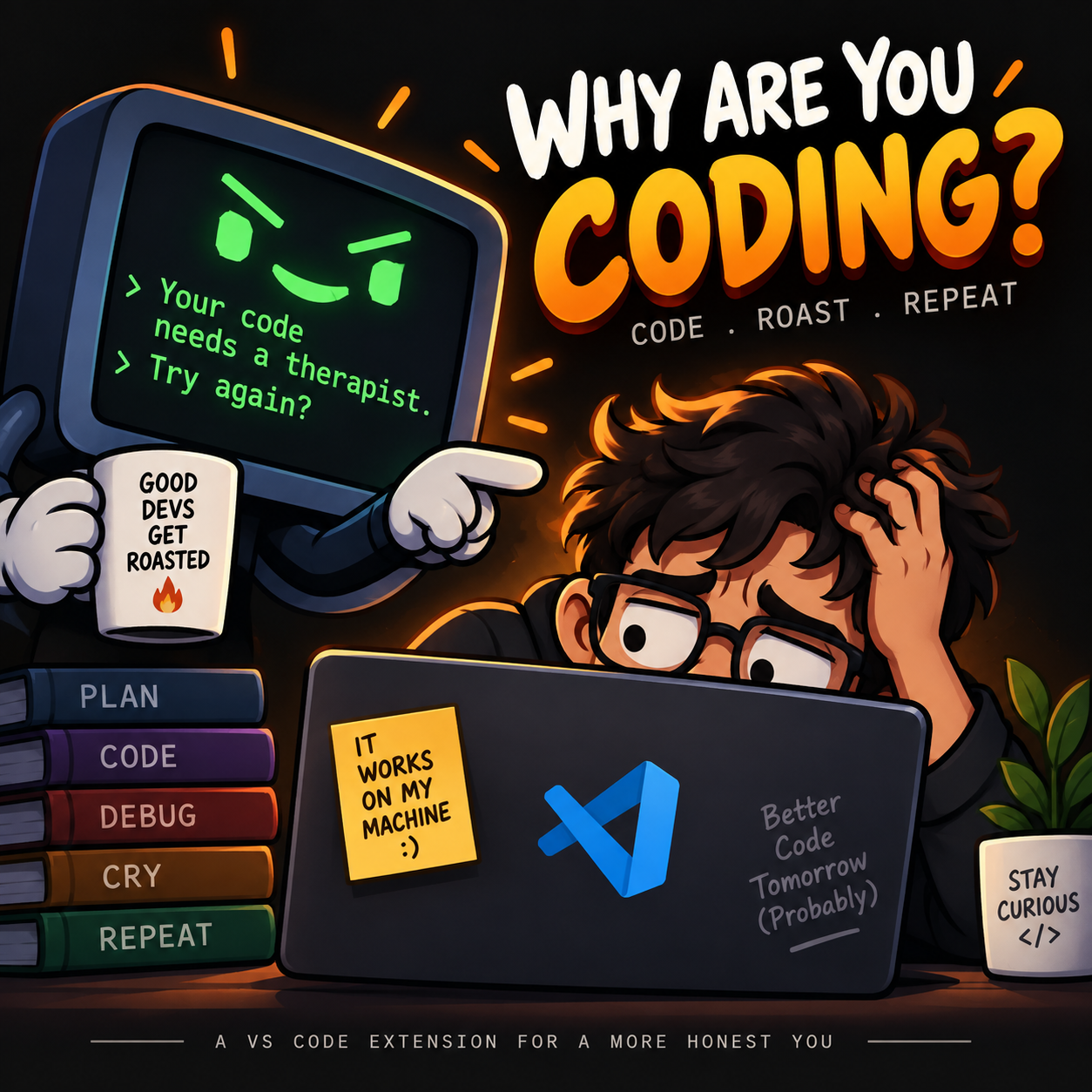 Why Are You Coding